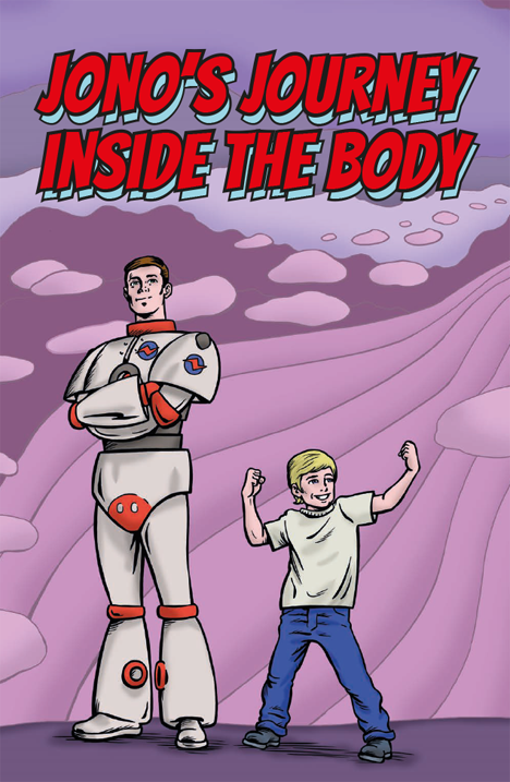 Jono’s journey Inside the body comic front cover